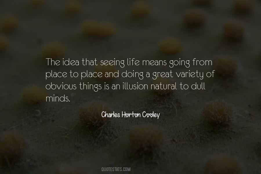 Variety Of Life Quotes #1399631