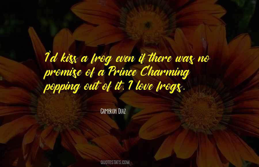 Quotes About The Frog Prince #1858861