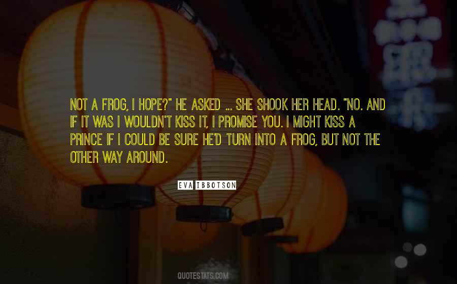 Quotes About The Frog Prince #600977
