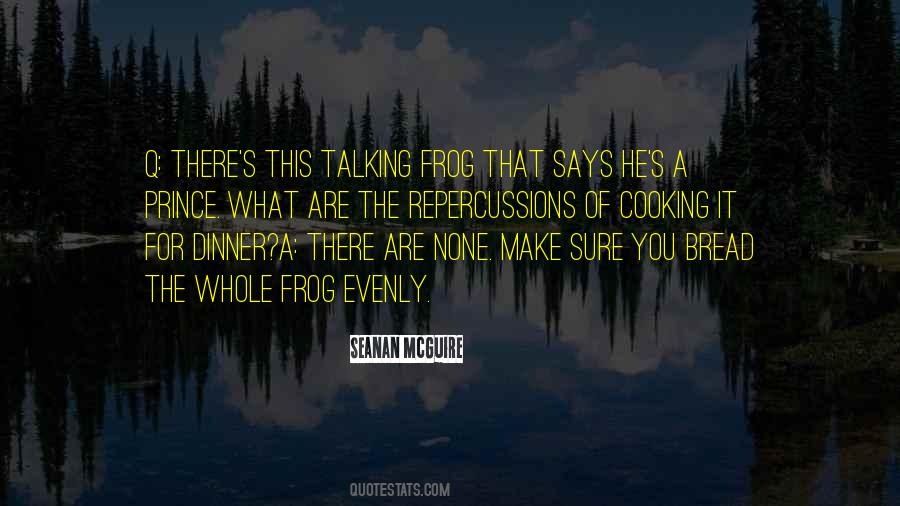 Quotes About The Frog Prince #634043