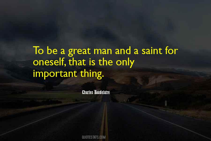 Quotes About A Great Man #1220075