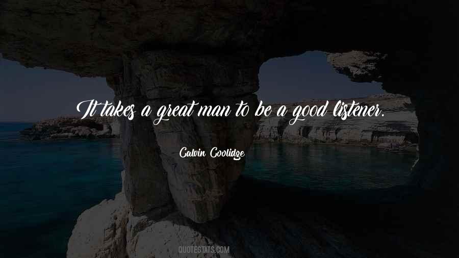 Quotes About A Great Man #1726106