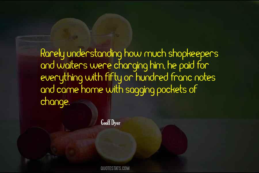 Quotes About Shopkeepers #1023578