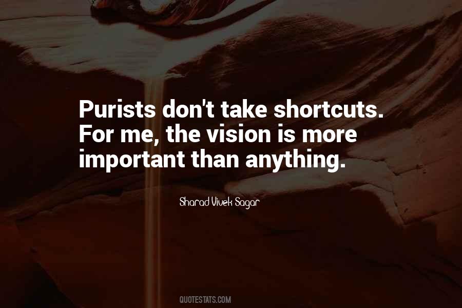 Quotes About Purists #1554384