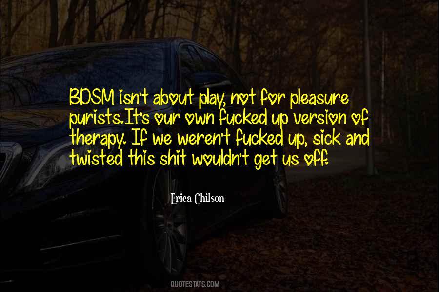 Quotes About Purists #1647869