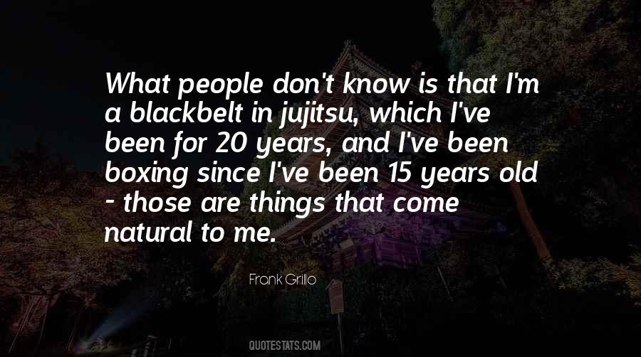Quotes About 15 Years Old #488554