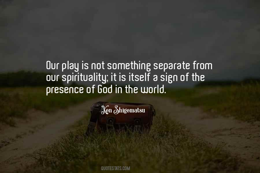 Quotes About Presence Of God #916865