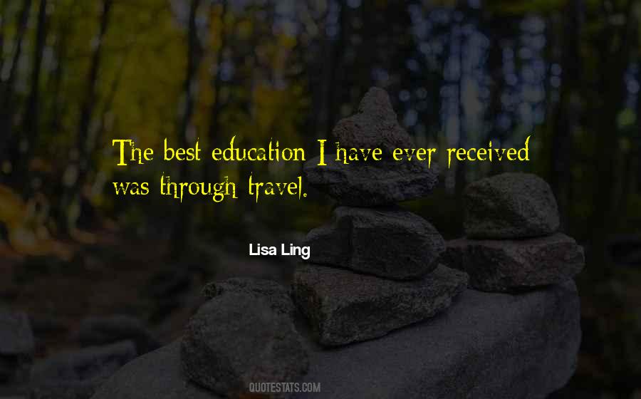 Quotes About Education And Travel #1051688