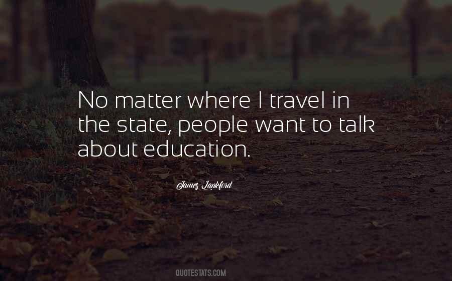 Quotes About Education And Travel #916123