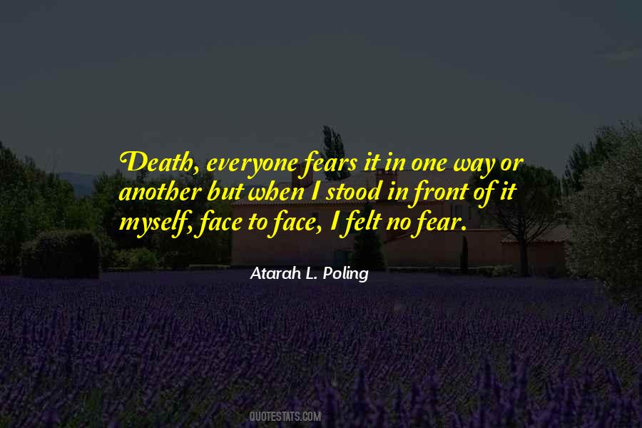 Quotes About No Fear Of Death #1087239