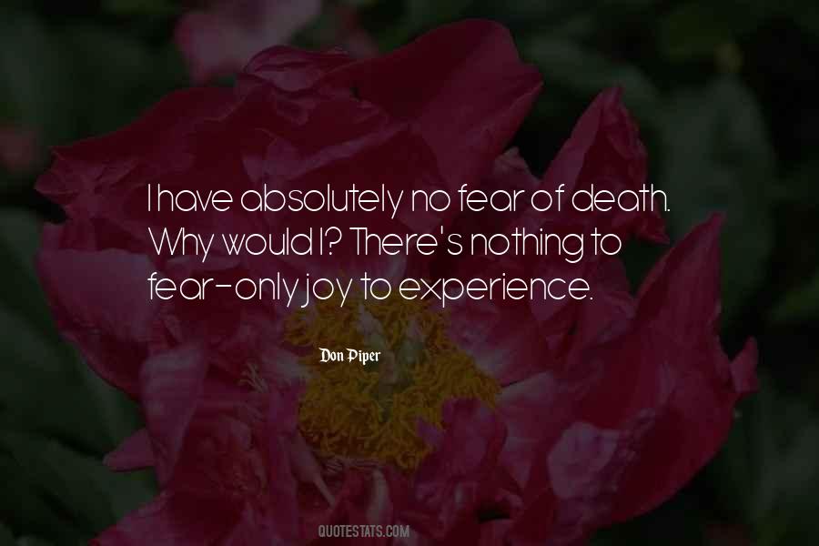 Quotes About No Fear Of Death #225110