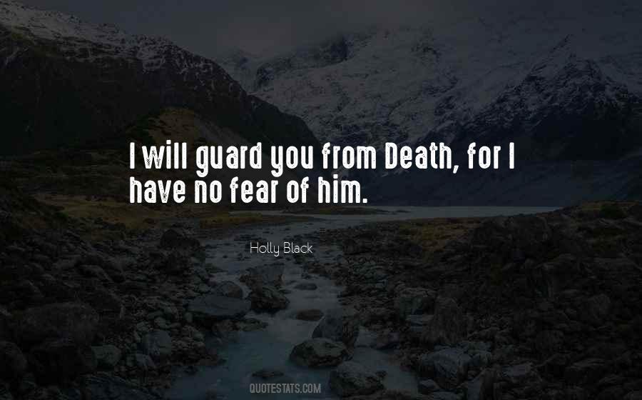 Quotes About No Fear Of Death #906918