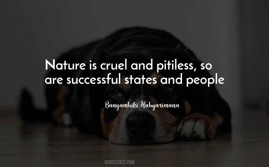 Quotes About Pitiless #1855346