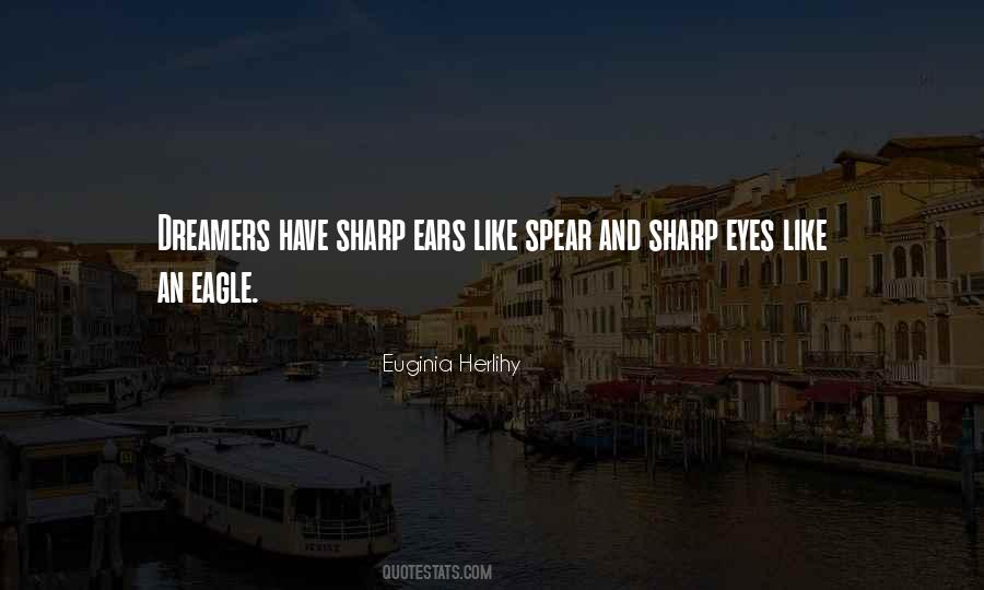 Quotes About Sharp Eyes #1051033