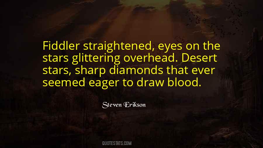 Quotes About Sharp Eyes #1610572