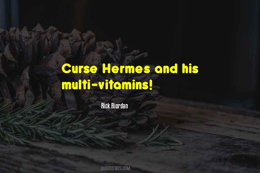 Quotes About Vitamins #1325310