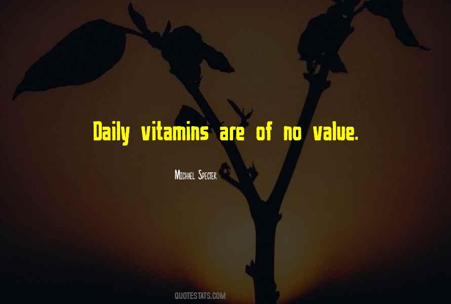 Quotes About Vitamins #441910