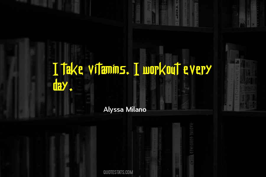 Quotes About Vitamins #974906