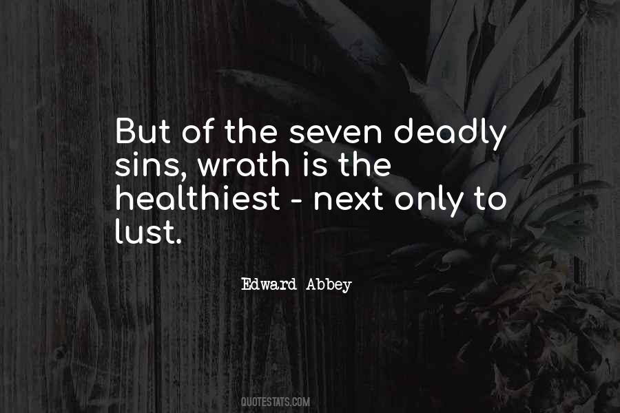 Quotes About Seven Deadly Sins #1214819
