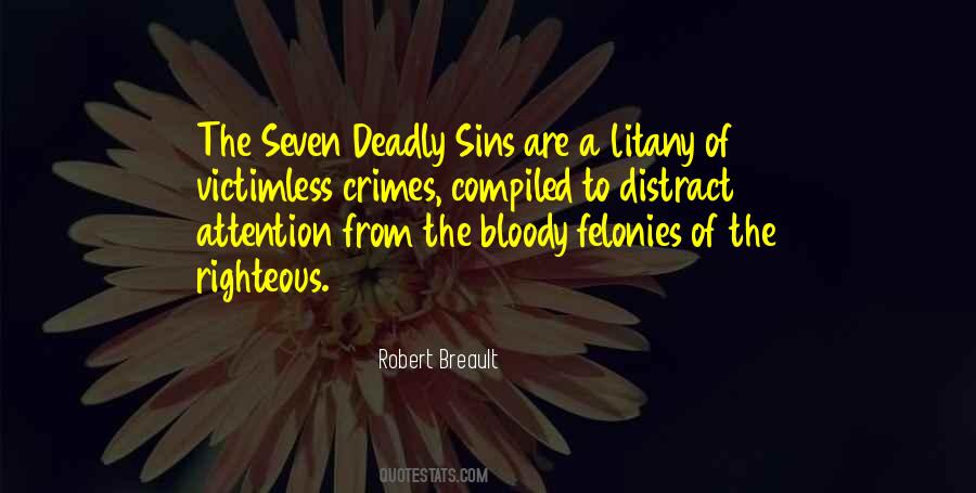 Quotes About Seven Deadly Sins #1236300