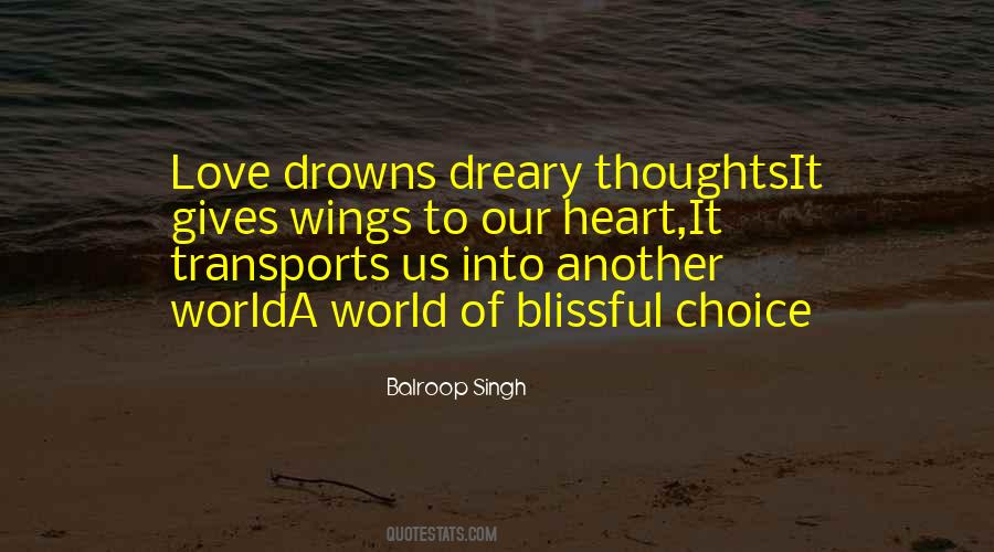 World Blissful Quotes #1404443