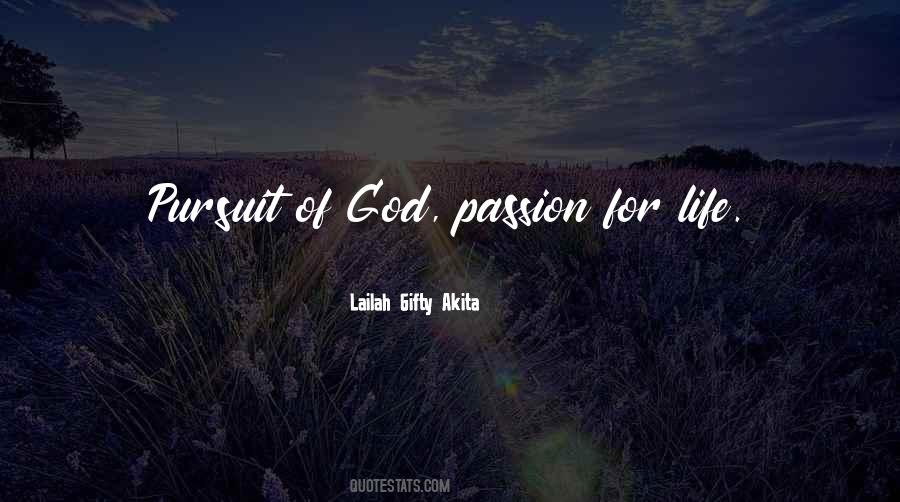 Quotes About Passion For Life #1013464