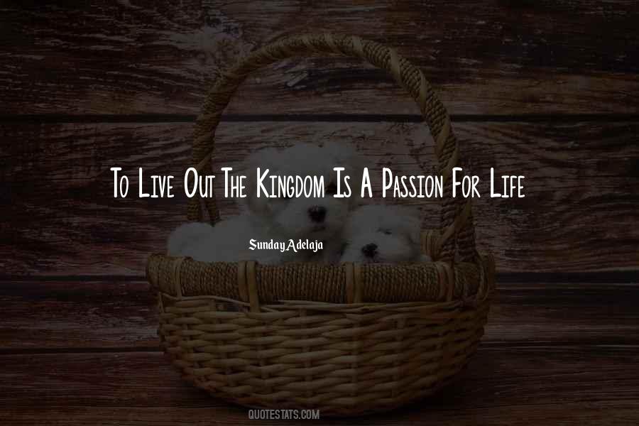 Quotes About Passion For Life #844344
