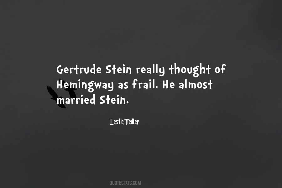 Quotes About Stein #758371