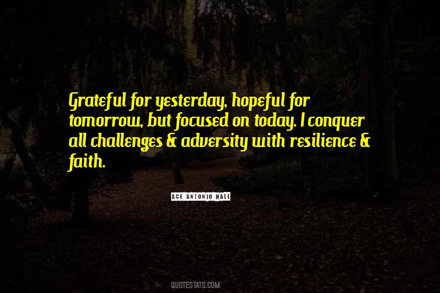 Grateful For Today Quotes #185384