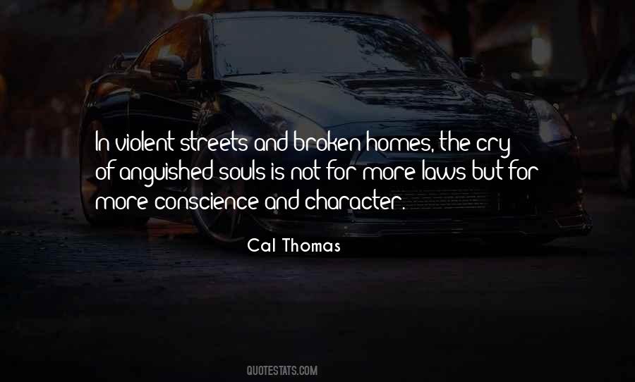 Quotes About Broken Homes #594496
