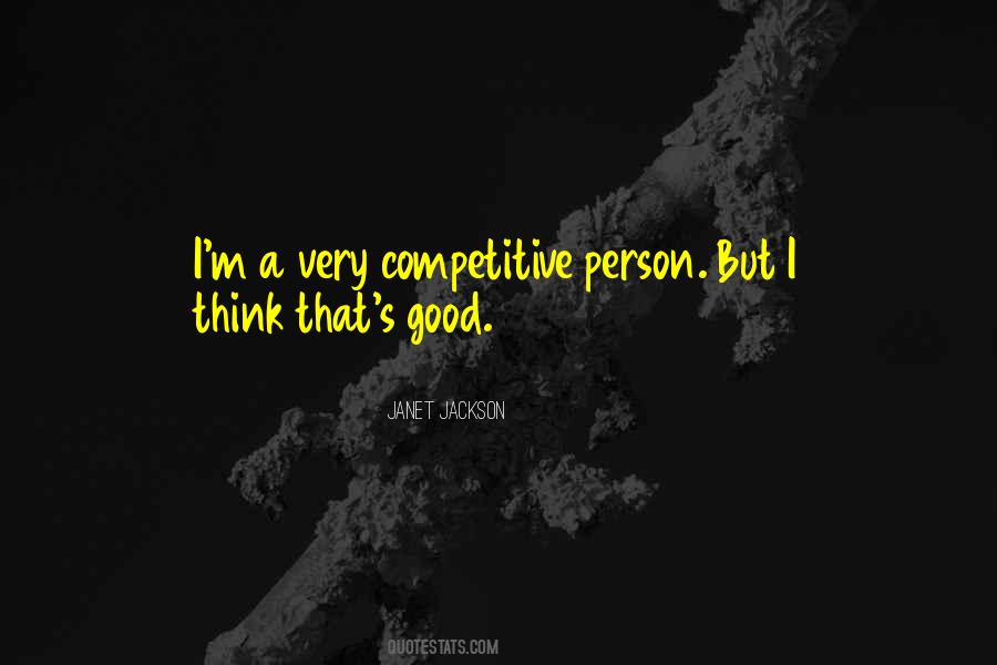 Quotes About Competitive Person #1128912