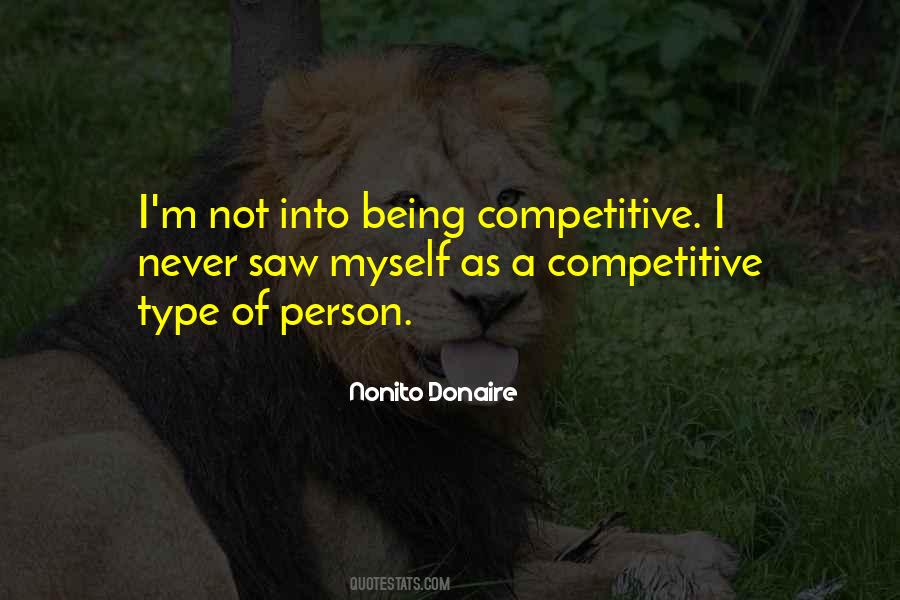 Quotes About Competitive Person #1352710