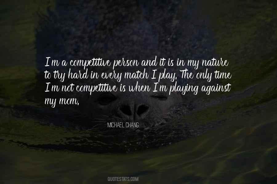 Quotes About Competitive Person #898061