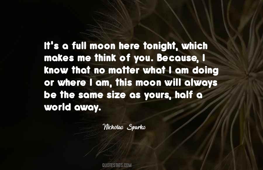 Quotes About Full Moon #1226012