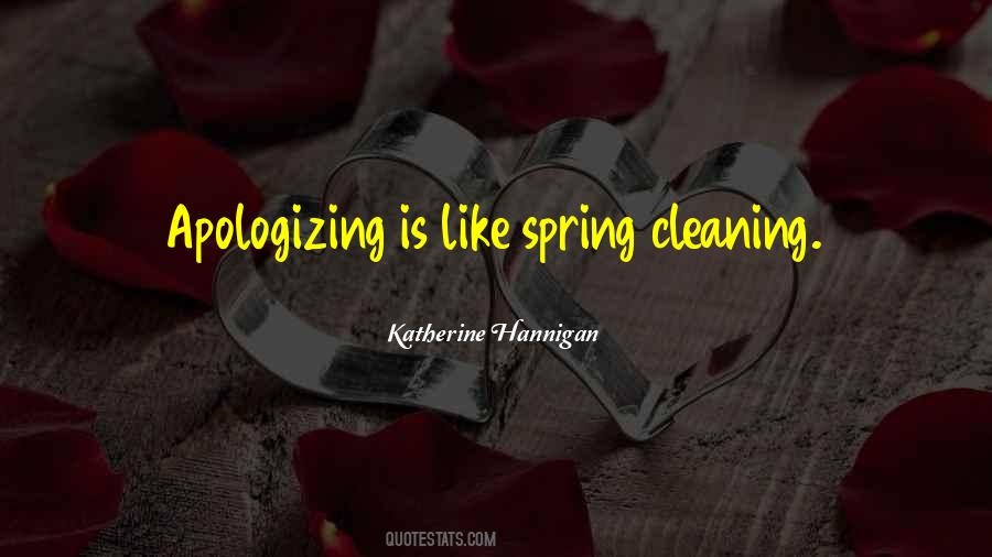 Quotes About Spring Cleaning #1145993