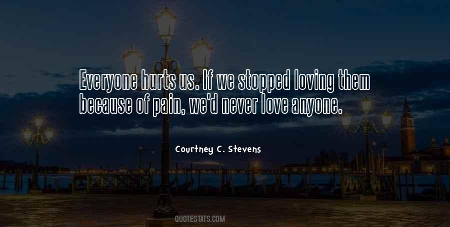 Quotes About Love Hurts Pain #1130295
