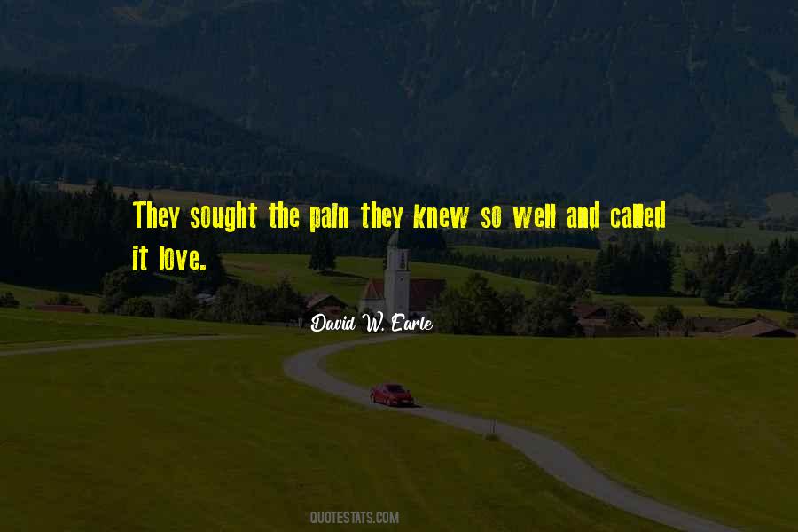 Quotes About Love Hurts Pain #911120