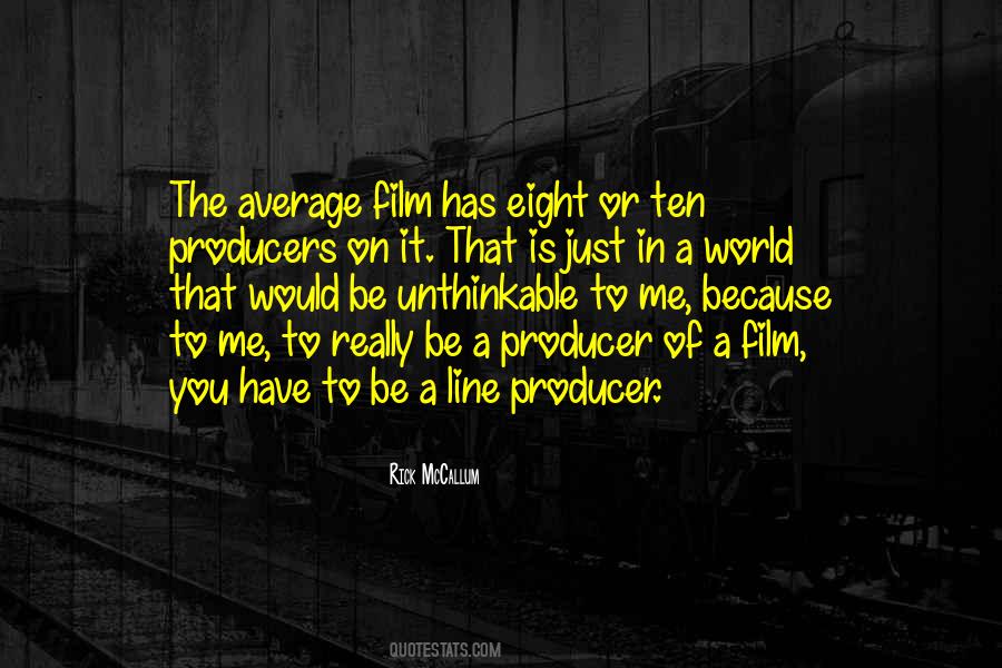 Quotes About Film Producer #875545