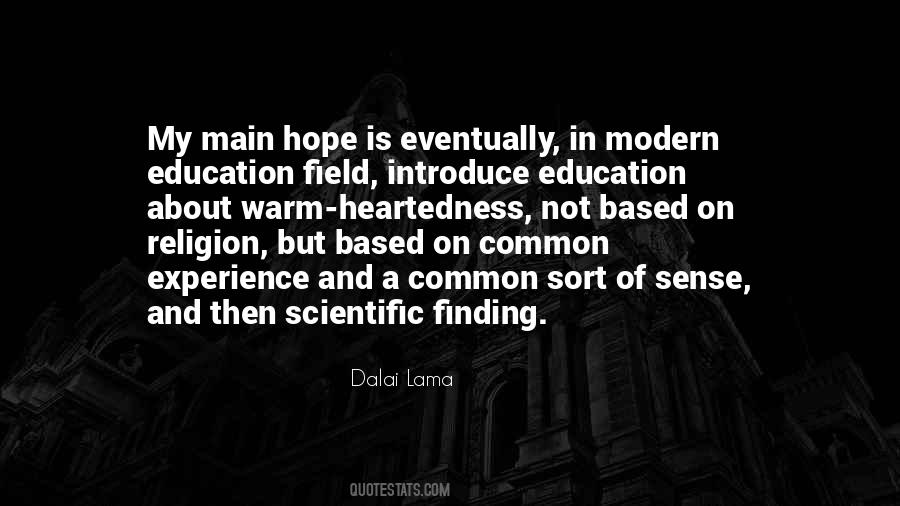 Quotes About Scientific Education #1392071