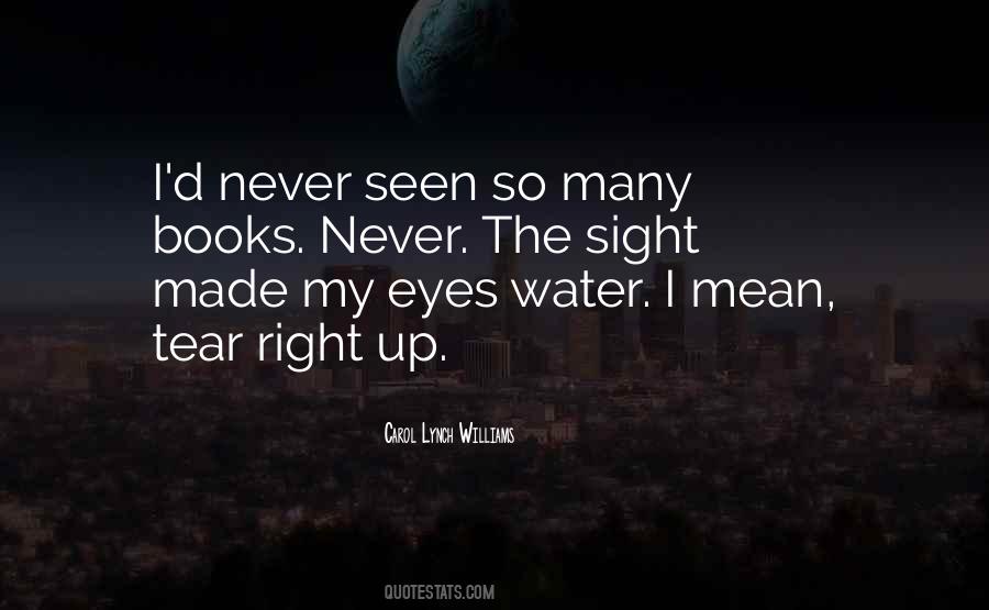 Quotes About Many Eyes #362254
