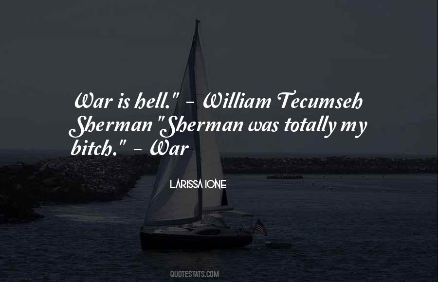 Quotes About Sherman #1137449