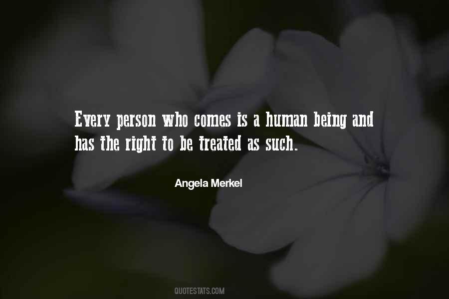 Quotes About Not Being Treated Right #1532553