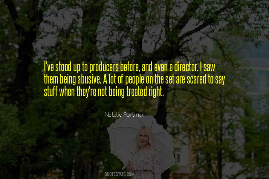 Quotes About Not Being Treated Right #1865880