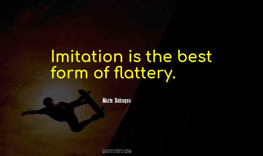 Quotes About Imitation #1377436