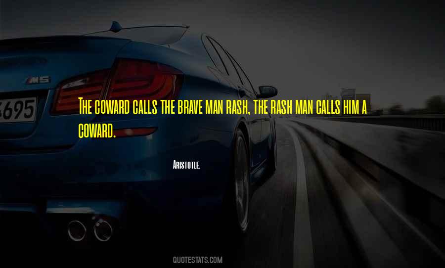 Quotes About Coward Man #121259