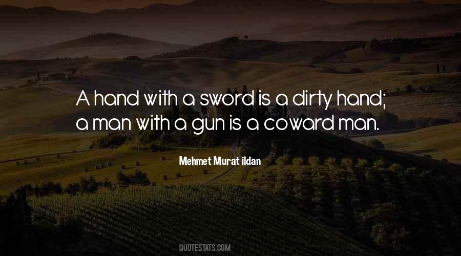 Quotes About Coward Man #443652