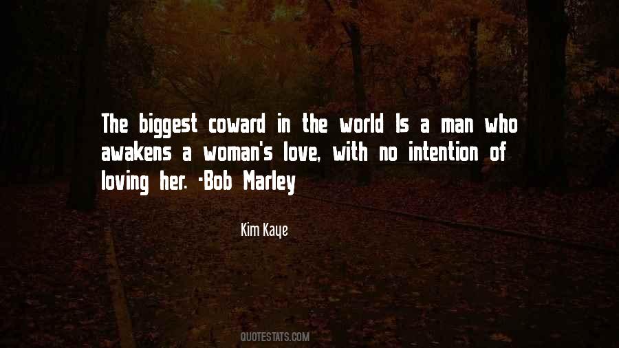Quotes About Coward Man #719716