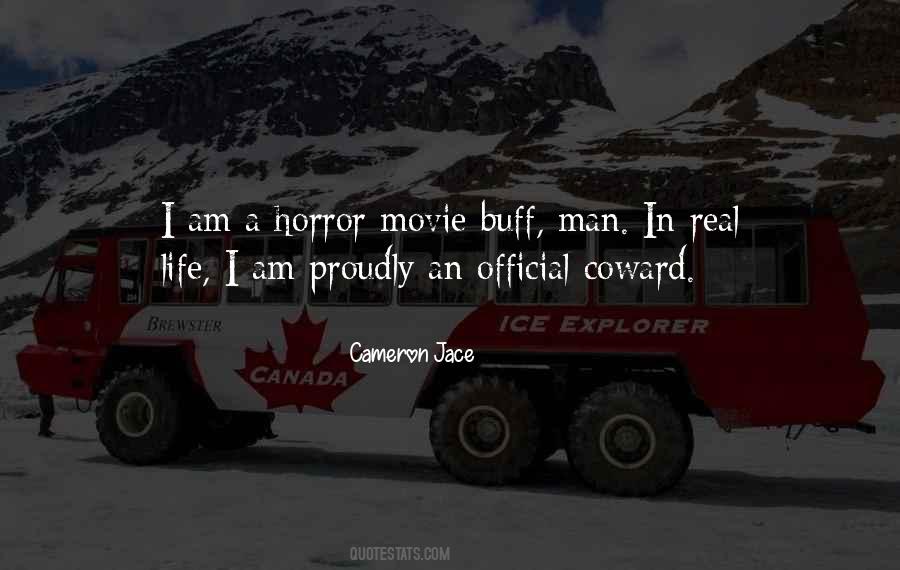 Quotes About Coward Man #722752