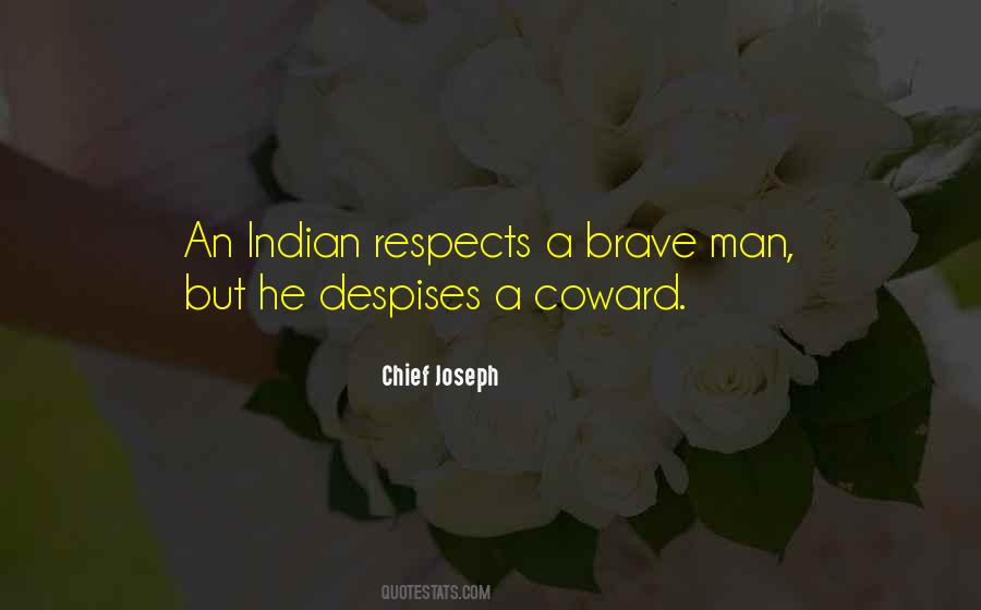 Quotes About Coward Man #874219