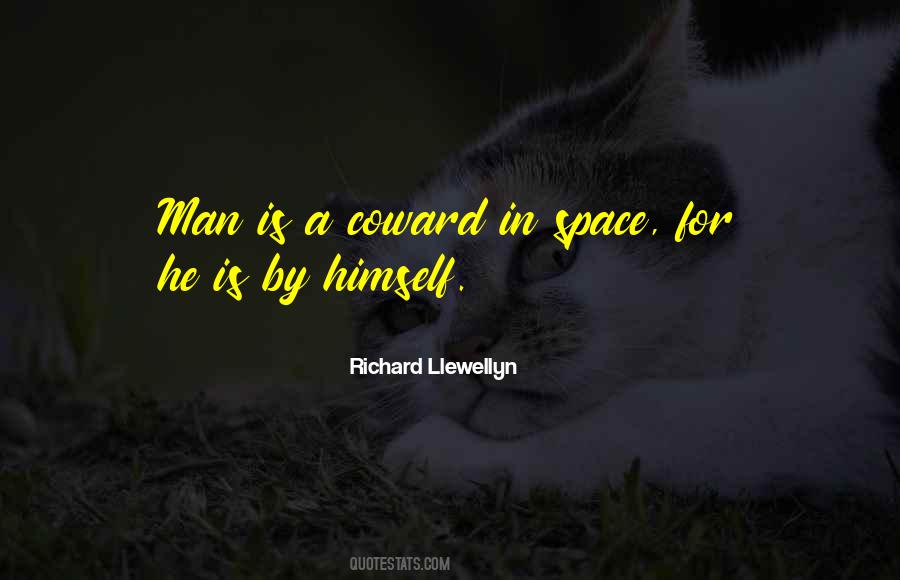 Quotes About Coward Man #91707